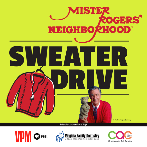 Mr. Rogers' Neighborhood Sweater Drive